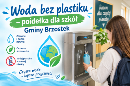 Woda bez plastiku – zdrowe nawyki i troska o środowisko w szkołach Gminy Brzostek!